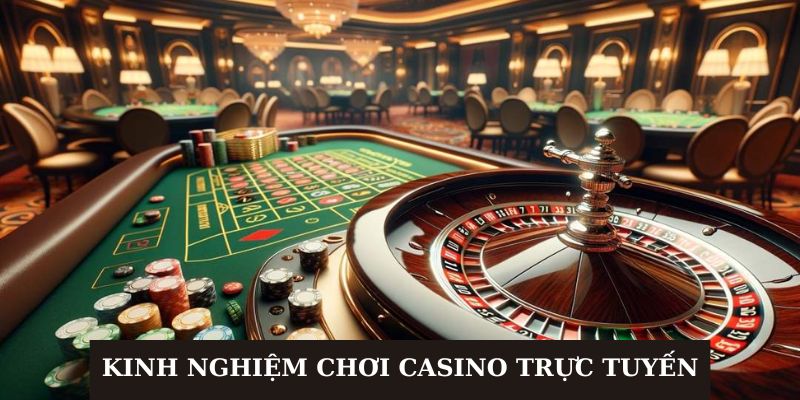 nam-chac-kinh-nghiem-choi-casino-truc-tuyen-nhan-lai-chien-thang-lon-bet88